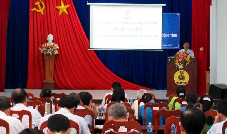 LĐLĐ Tây Ninh: Tập huấn công tác chính sách pháp luật năm 2017 